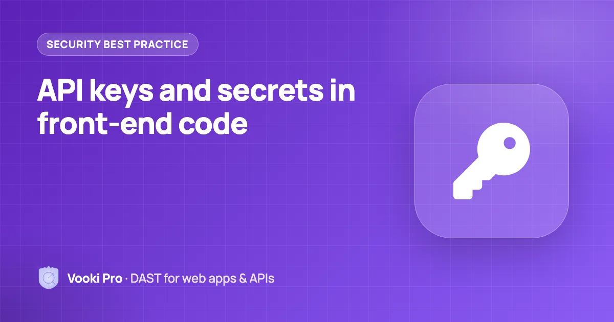 API Keys & Secrets Exposed in JavaScript