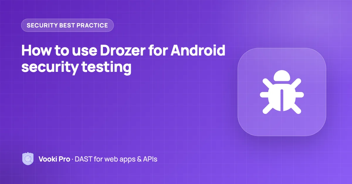How to Use Drozer for Android Security Testing