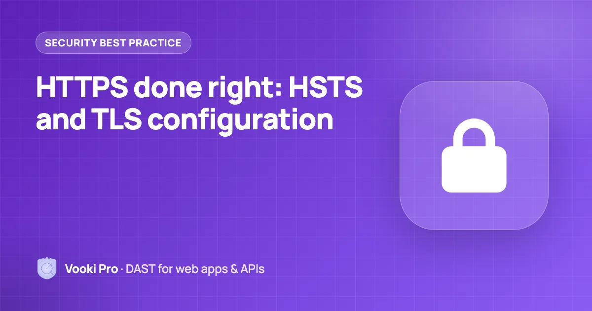 HSTS & TLS Configuration Best Practices