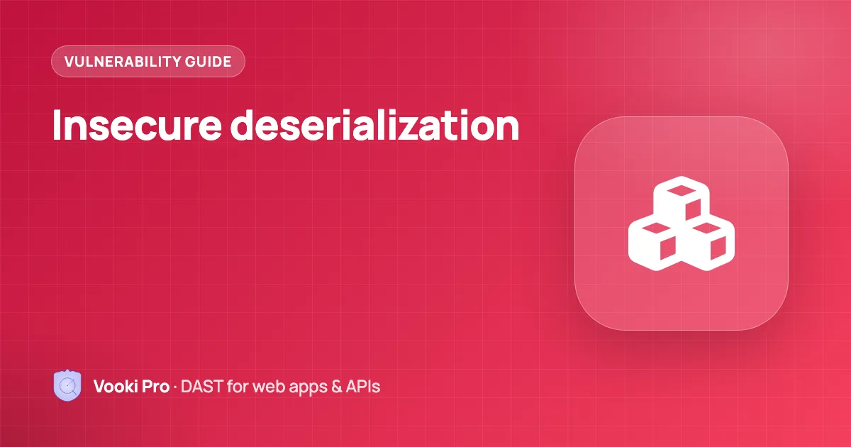 Insecure Deserialization Explained