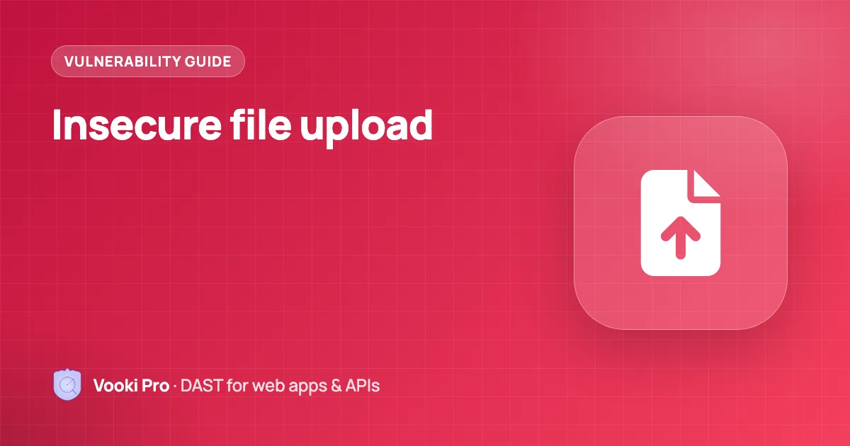 Insecure File Upload Vulnerabilities & Prevention