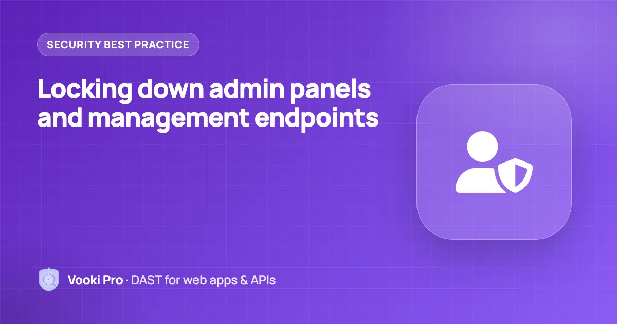 Securing Admin Panels & Actuator Endpoints