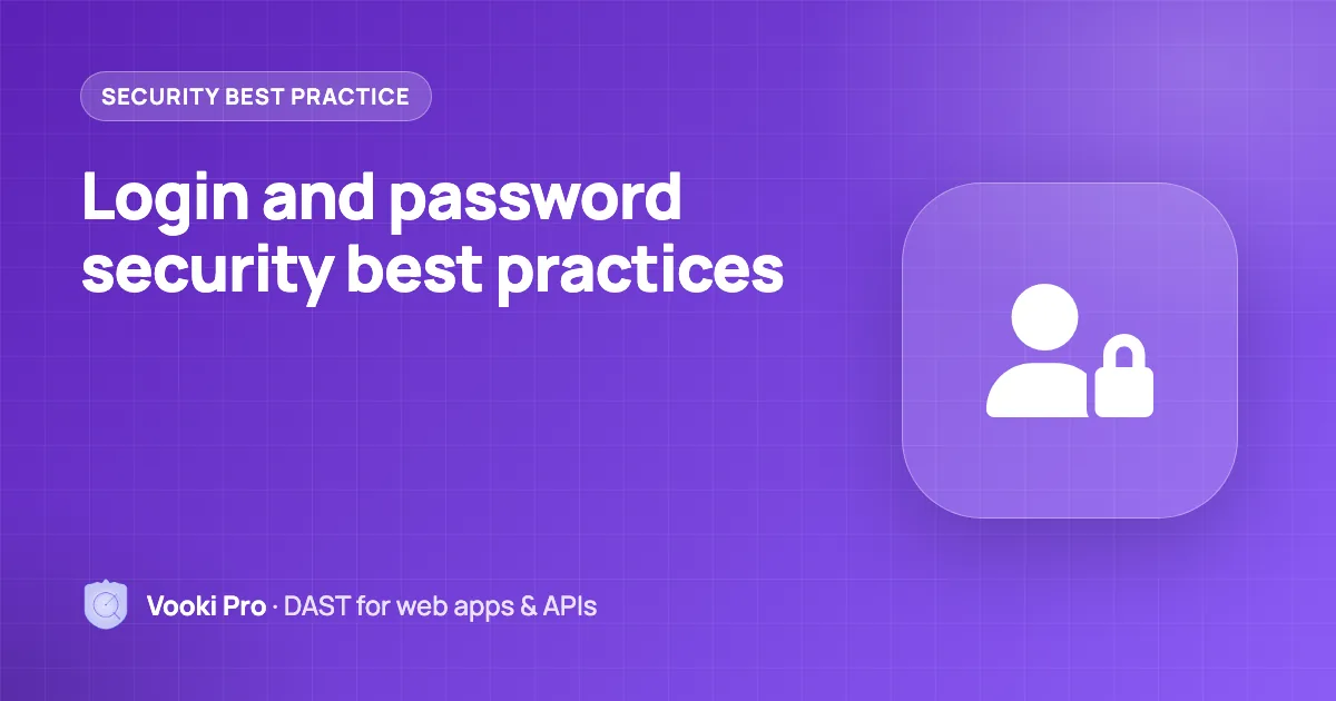 Login & Password Security Best Practices