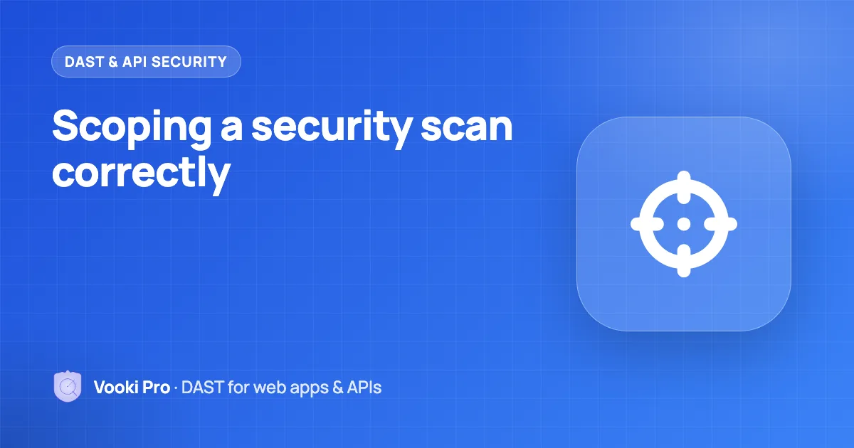 How to Scope a Web Application Security Scan