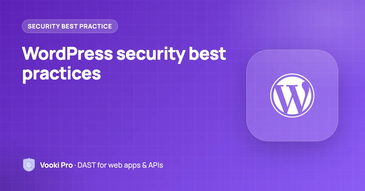 WordPress Security Best Practices & Checklist